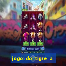 jogo do tigre a partir de 1 real